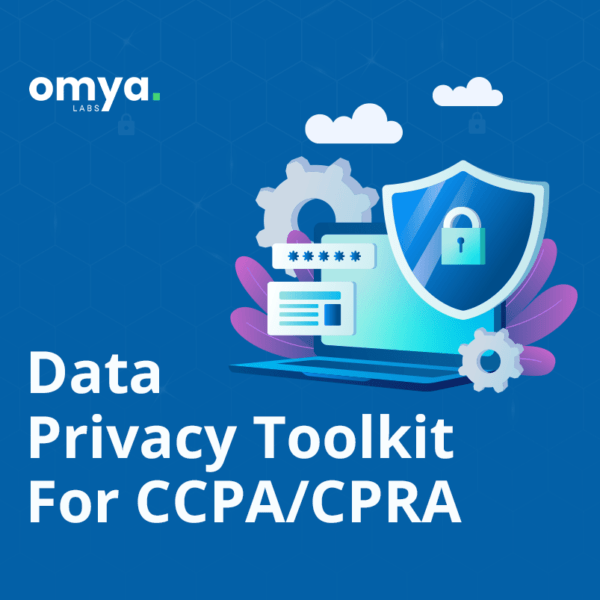 Data Privacy toolkit for CCPA and CPRA