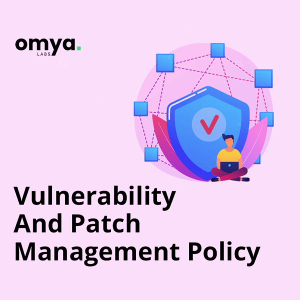 32 Vulnerability and Patch Management Policy